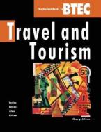 Travel And Tourism di Mary Allen edito da Palgrave He Uk
