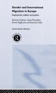 Gender and International Migration in Europe di Eleonore Kofman, Annie Phizacklea, Parvati Raghuram, Rosemary Sales edito da Taylor & Francis Ltd