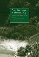 Plant Responses to Elevated Co2 edito da Cambridge University Press