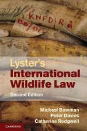 Lyster's International Wildlife Law di Michael Bowman edito da Cambridge University Press