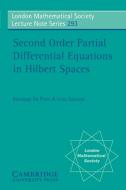 Second Order Partial Differential Equations in Hilbert Spaces di Giuseppe Da Prato, Jerzy Zabczyk edito da Cambridge University Press