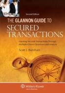 Glannon Guide to Secured Transactions: Learning Secured Transactions Through Multiple-Choice Questions and Analysis, 2nd Edition di Burnham, Scott J. Burnham edito da Aspen Publishers