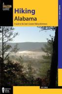 Hiking Alabama di Joe Cuhaj edito da Rowman & Littlefield