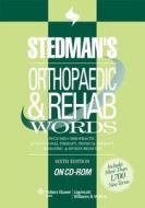 Stedman\'s Orthopaedic & Rehab Words On Cd-rom di Stedman's edito da Lippincott Williams And Wilkins