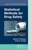 Statistical Methods For Drug Safety di Robert D. Gibbons, Anup Amatya edito da Taylor & Francis Ltd