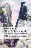 The Unity of Mind, Brain and World edito da Cambridge University Press