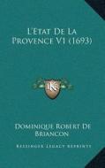 Lacentsa -A Centsetat de La Provence V1 (1693) di Dominique Robert De Briancon edito da Kessinger Publishing