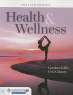 Health and Wellness di Gordon Edlin edito da Jones and Bartlett