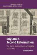 England's Second Reformation di Anthony Milton edito da Cambridge University Press