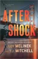 Aftershock di Judy Melinek, T. J. Mitchell edito da HANOVER SQUARE