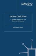 Excess Cash Flow di Rahul Dhumale edito da Palgrave Macmillan