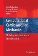 Computational Cardiovascular Mechanics edito da Springer-Verlag GmbH