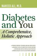 Diabetes and You di Naheed Ali edito da Rowman & Littlefield