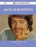 Jack Albertson 147 Success Facts - Everything You Need To Know About Jack Albertson di Peggy Vinson edito da Emereo Publishing