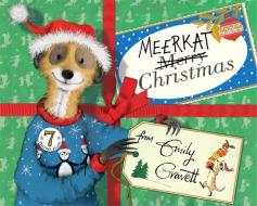 Meerkat Christmas di Emily Gravett edito da Pan Macmillan