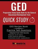 GED Preparation Study Guide Book: Quick Study for the General Education Development Tests di Ged Book Test Prep Team edito da MOMETRIX MEDIA LLC