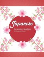 JAPANESE COMPOSITION NOTEBK di Aika Zero edito da INDEPENDENTLY PUBLISHED