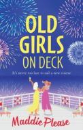 Old Girls on Deck