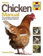 Chicken Manual di Laurence Beeken edito da Haynes Publishing Group