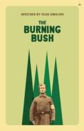 The Burning Bush di Elias Simojoki edito da Antelope Hill Publishing