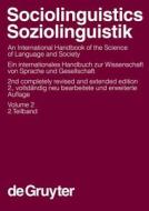 Ammon, Ulrich; Dittmar, Norbert; Mattheier, Klaus J.; Trudgill, Peter: Sociolinguistics / Soziolinguistik. Volume 2 edito da Walter de Gruyter