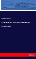 A Letter from a Country Gentleman di William Combe edito da hansebooks