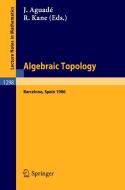 Algebraic Topology. Barcelona 1986 edito da Springer Berlin Heidelberg