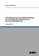 Anforderungen an die Vertriebskennzahlen für ein Muster Data Warehouse von Konsumartikellieferanten di Konstantin Dittmann edito da GRIN Publishing