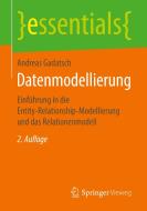 Datenmodellierung di Andreas Gadatsch edito da Springer-Verlag GmbH