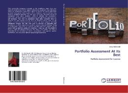 Portfolio Assessment At Its Best di Betty McDonald edito da LAP Lambert Academic Publishing