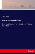 Thalia Petasata Iterum di James Henry edito da hansebooks