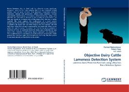 Objective Dairy Cattle Lameness Detection System di Parimal Rajkondawar, Robert Dyer, Uri Tasch edito da LAP Lambert Acad. Publ.