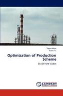 Optimization of Production Scheme di Tagwa Musa, . Guan Z. L edito da LAP Lambert Academic Publishing