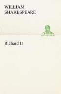 Richard II di William Shakespeare edito da tredition