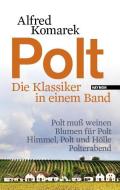 Polt - Die Klassiker in einem Band di Alfred Komarek edito da Haymon Verlag