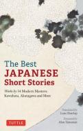 The Best Japanese Short Stories: Works by 14 Modern Masters: Kawabata, Akutagawa and More edito da TUTTLE PUB