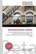 Socioeconomic status edito da Betascript Publishers