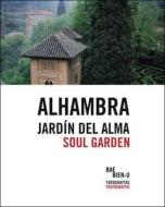 Alhambra Soul Garden edito da T.F. Editores, S.L.C.
