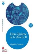 Don Quijote de La Mancha II (Adaptacion) + CD (Don Quixote, Part II, Adaptation + CD) di Miguel De Cervantes Saavedra edito da SANTILLANA