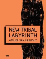 New Tribal Labyrinth di Dominic Van Den Boogerd, Tom Morton edito da FRAME