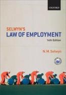 Selwyn\'s Law Of Employment di Norman M. Selwyn edito da Oxford University Press