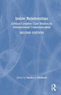 Inside Relationships di Sandra L. Faulkner edito da Taylor & Francis Ltd