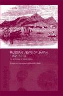 Russian Views of Japan, 1792-1913 di David N. Wells edito da Taylor & Francis Ltd
