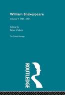 William Shakespeare di Brian Vickers edito da Routledge