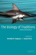 The Biology of Traditions edito da Cambridge University Press