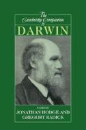 The Cambridge Companion To Darwin edito da Cambridge University Press