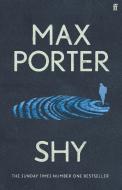 Shy di Max Porter edito da Faber And Faber Ltd.
