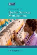 Introduction To Health Services Management edito da Juta & Company Ltd
