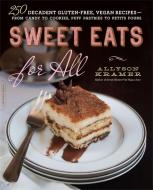 Sweet Eats for All di Allyson Kramer edito da INGRAM PUBLISHER SERVICES US