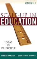 Scale-Up in Education, Volume 1 di Barbara Schneider edito da Rowman & Littlefield Publishers
